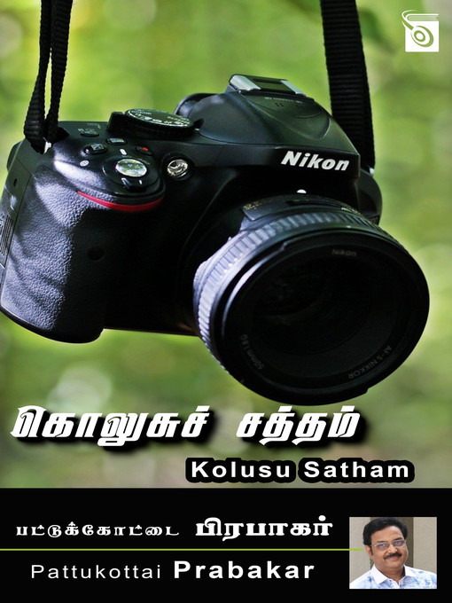 Title details for Kolusu Satham by Pattukottai Prabakar - Available